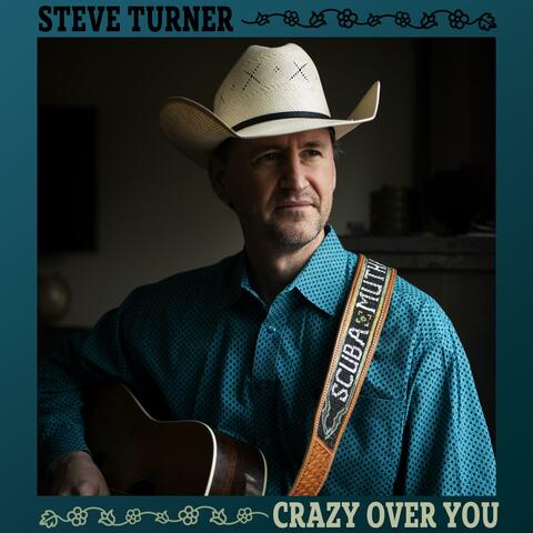 Crazy Over You
