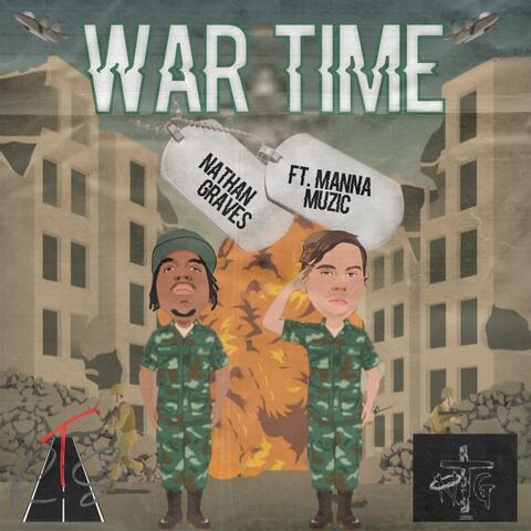 War Time (feat. Manna Muzic)