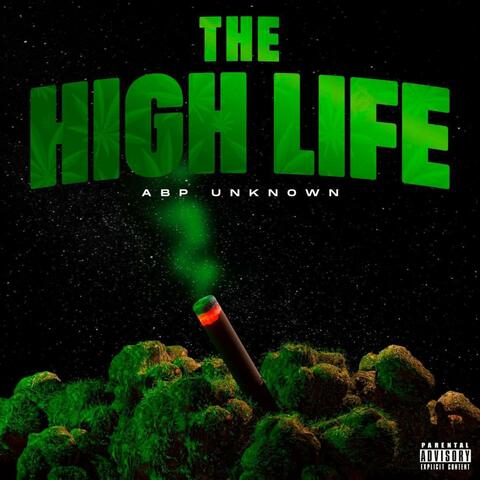The High Life
