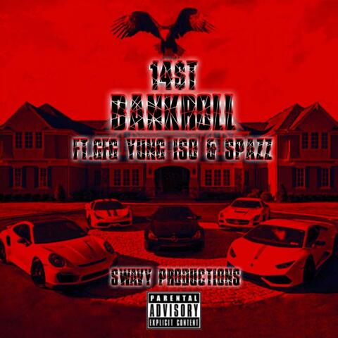 Bankroll (feat. DMI ISO & G Spazz)