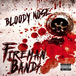 Bloody Nose