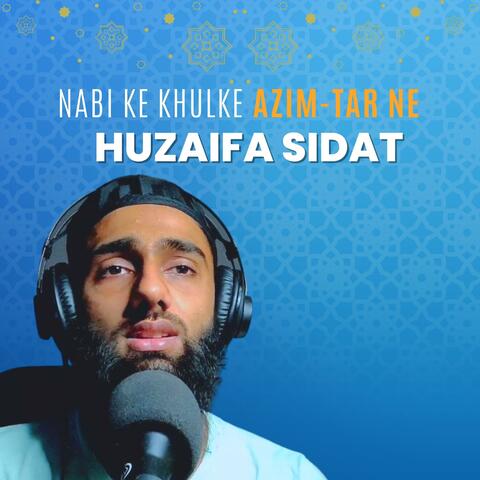 Nabi ke khulke azim tar