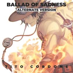 Ballad of Sadness (Inspired by "One Piece")