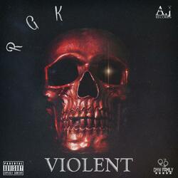 Violent