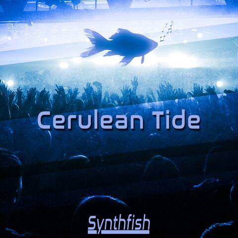 Cerulean Tide