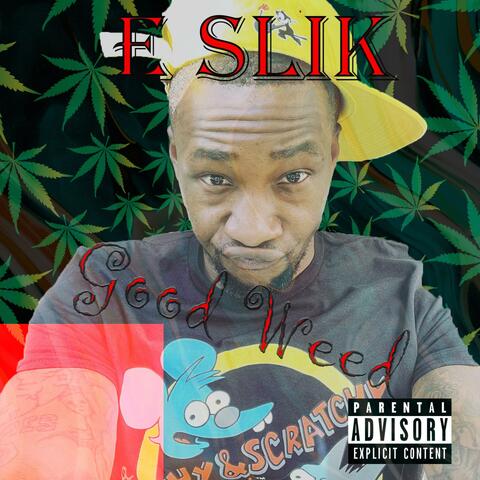 Good Weed