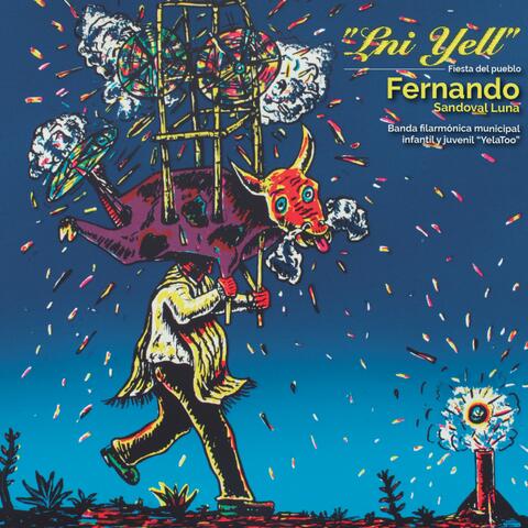 Fiesta Del Pueblo. "LNI YELL"