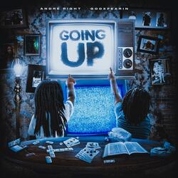 Going Up (feat. GodFearin)