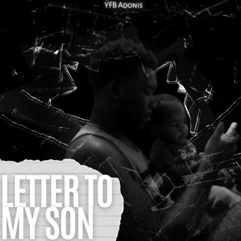 Letter To My Son