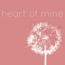 Heart of Mine