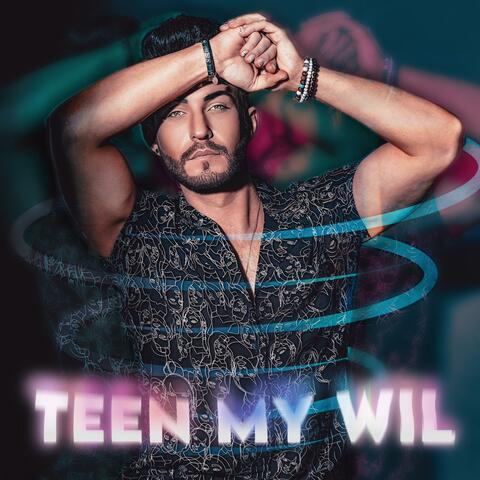 Teen My Wil