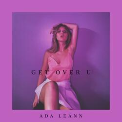 GET OVER U