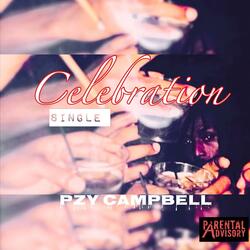 Celebration (feat. Ratchet Jacket & Cokez Campbell)