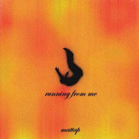 running from me