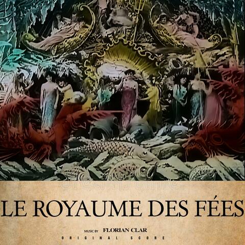 Le Royaume des Fées (Original Film Soundtrack)