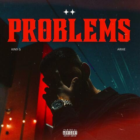 Problems (feat. Arxie)