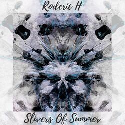 Slivers Of Summer