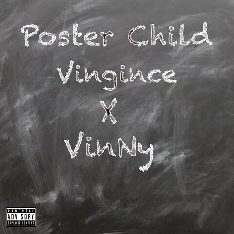 Poster Child (feat. VinNy EastCoast)