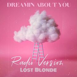 Dreamin' About You