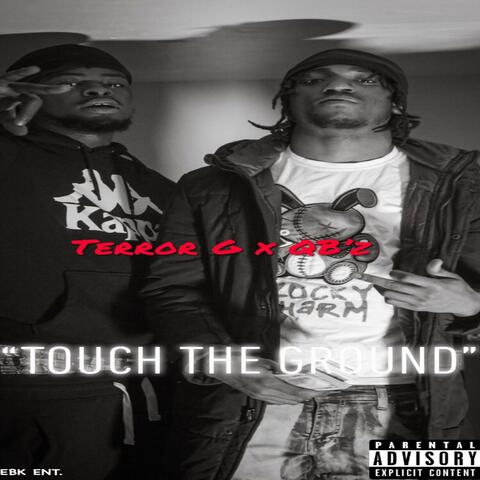 Touch The Ground (feat. QB'z)