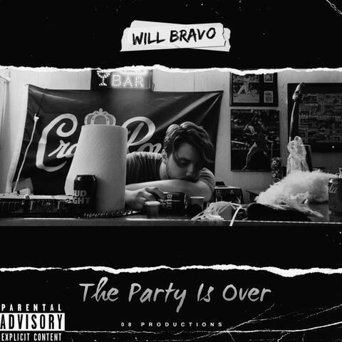 The Party Is Over (feat. DJ BLEVY)