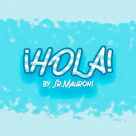 ¡Hola!