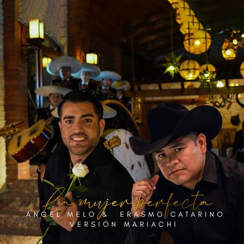 La Mujer Perfecta (feat. Erasmo Catarino)