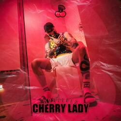 Cherry Lady