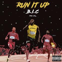 Run It Up