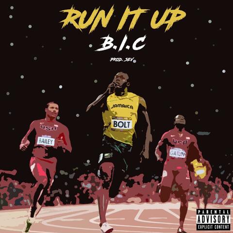 Run It Up
