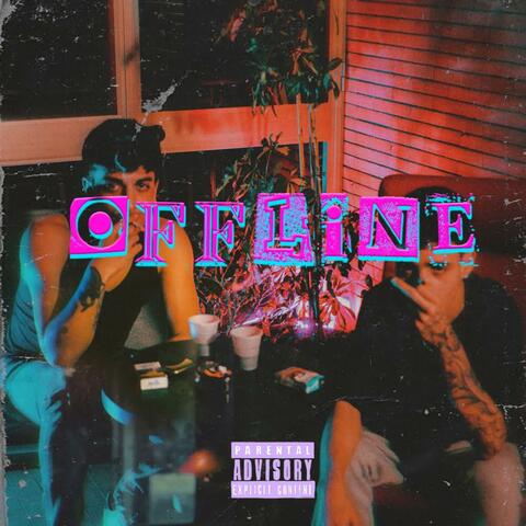 OFFLINE (feat. t0mm1)