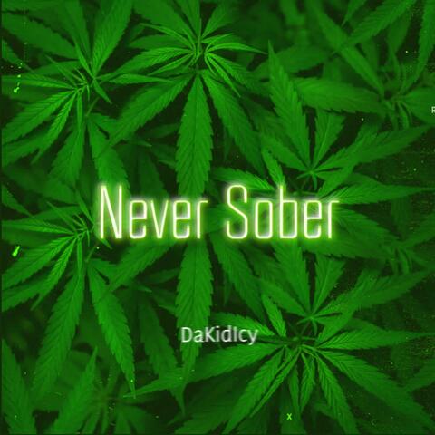 Never Sober (Over Her)