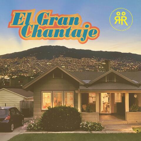 El Gran Chantaje