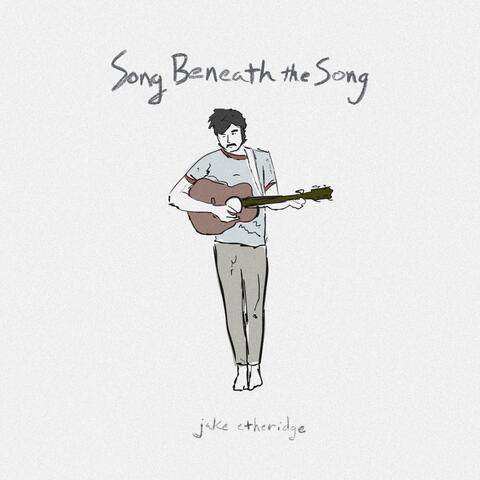 Song Beneath the Song