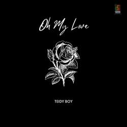 Oh My Love