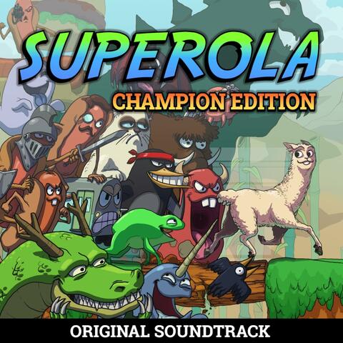 Superola Champion Edition (Original Game Soundtrack)