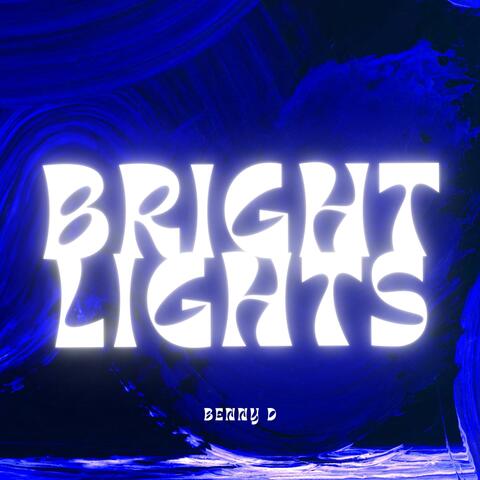 Bright Lights