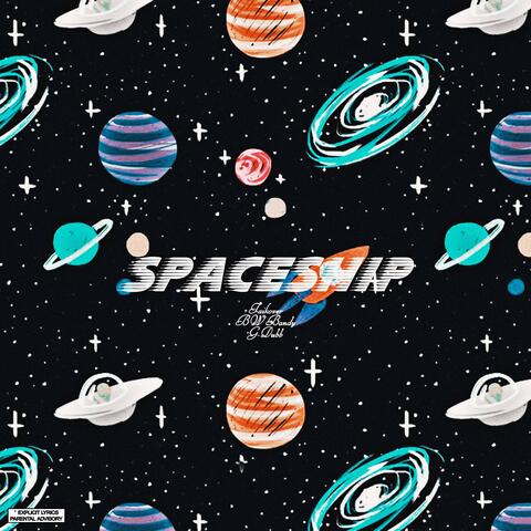 SPACESHIP (feat. G-Dubb)