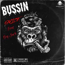 BUSSIN (feat. BIG JACK)
