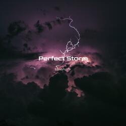 Perfect Storm