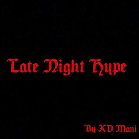 Late Night Hype