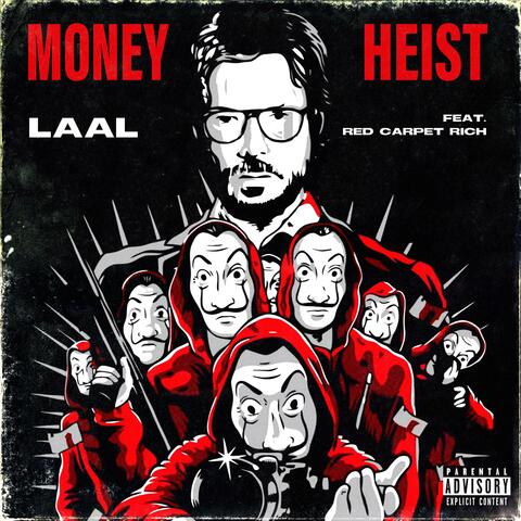 Money Heist (feat. Red Carpet Rich)