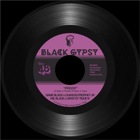 Proof (feat. Dame Black, Charles Prophet Jr. & Grov GT Tigue IV)