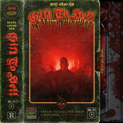 Gift To Hell