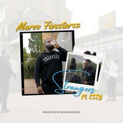 Strangers (feat. Essy)