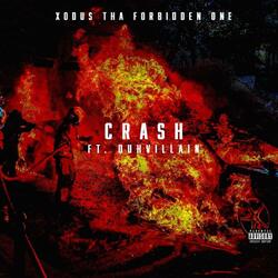 Crash (feat. Duhvillain)