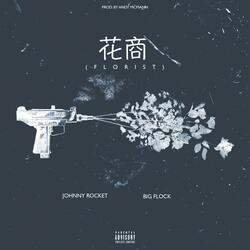 Florist (feat. Big Flock)