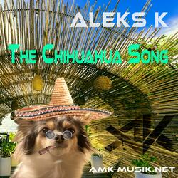 The Chihuahua Song