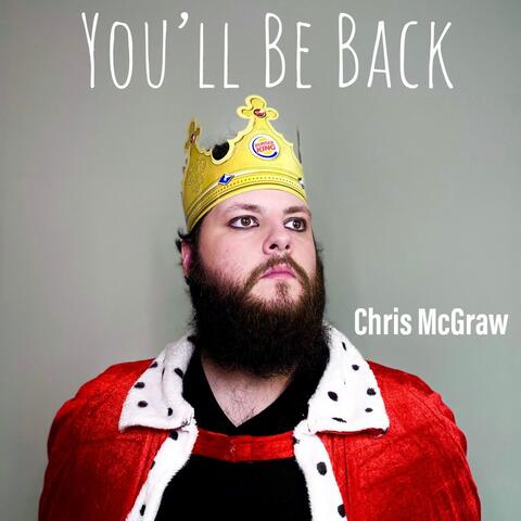 You'll Be Back