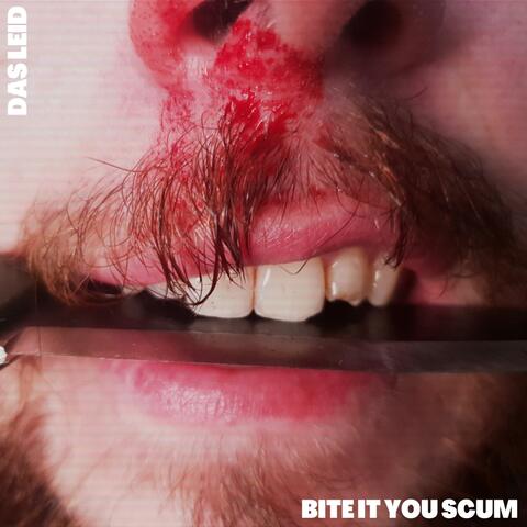 Bite It You Scum